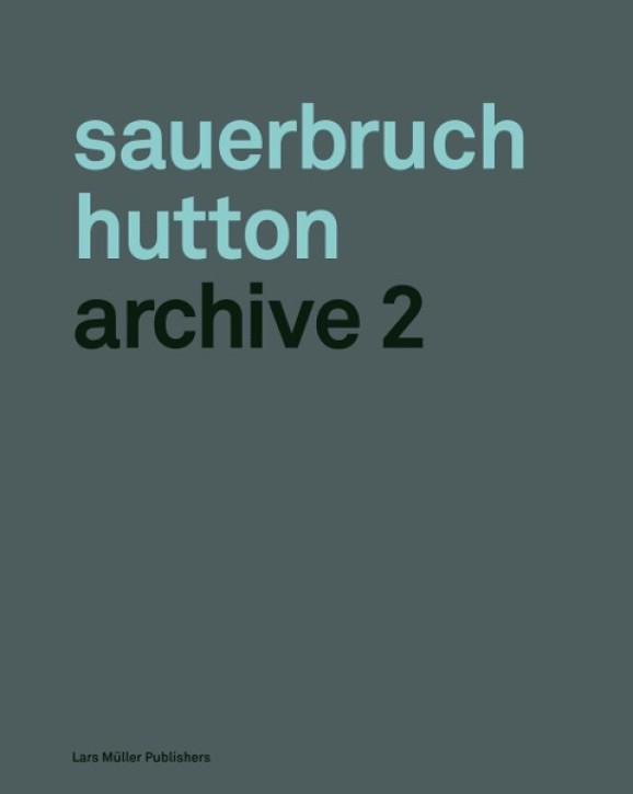 Sauerbruch Hutton - Archive 2 
