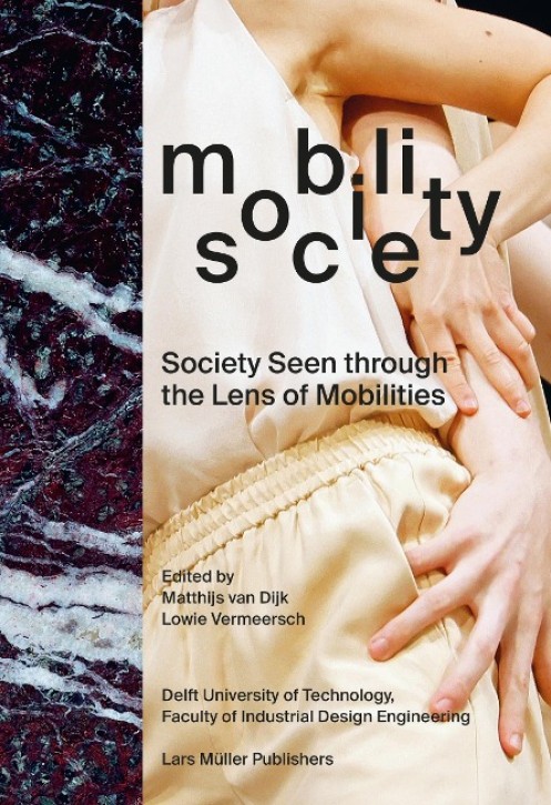 Mobility / Society - Society Seen through the Lens of Mobilities