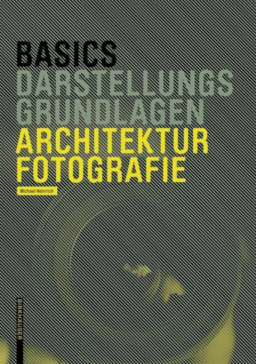 Basics Darstellungsgrundlagen - Architekturfotografie