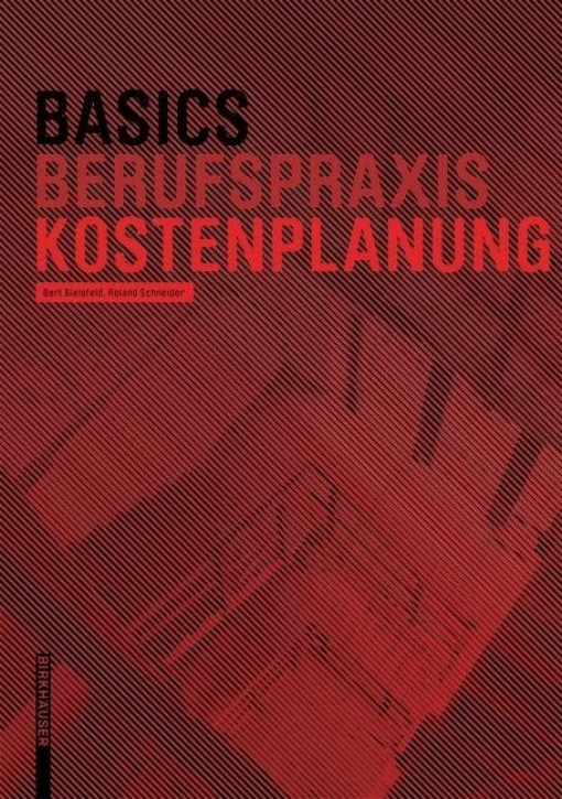 Basics Berufspraxis - Kostenplanung