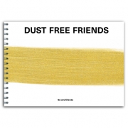 Dust Free Friends