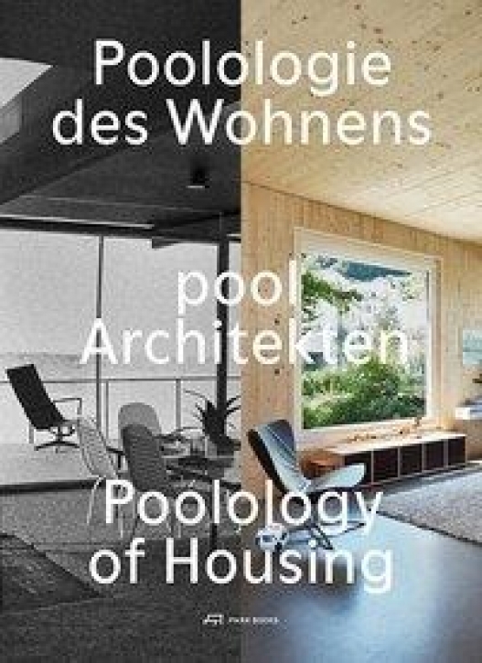 Poolologie des Wohnens - pool Architekten