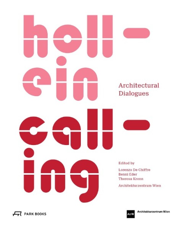 Hollein Calling - Architectural Dialogues