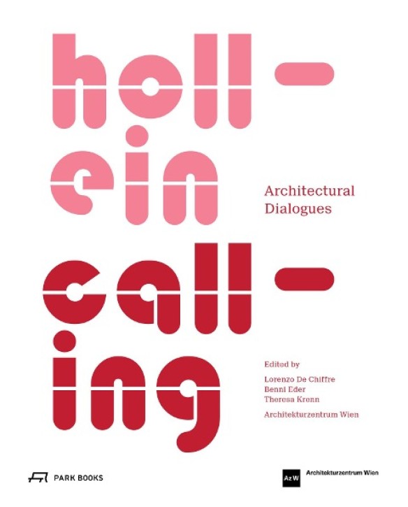 Hollein Calling - Architectural Dialogues