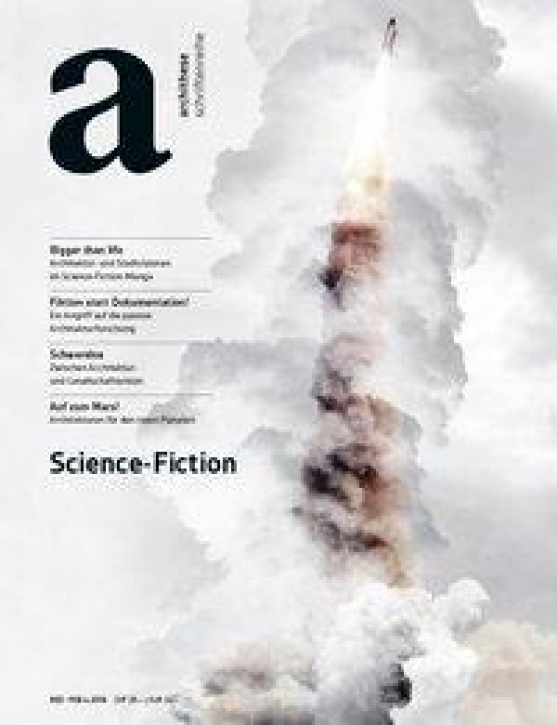 Science Fiction (Archithese 4.2016)