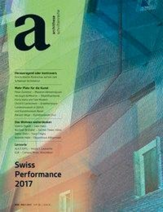 Swiss Performance 17 (Archithese 1.2017)