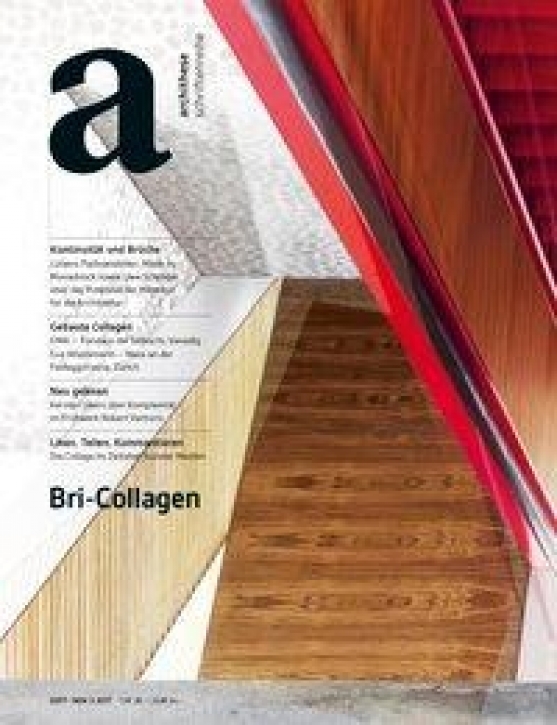 Bri-Colagen (Archithese 3.2017)