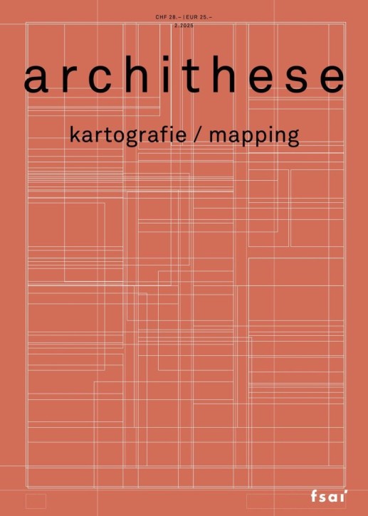 Kartografie (Archithese 2.2025) 
