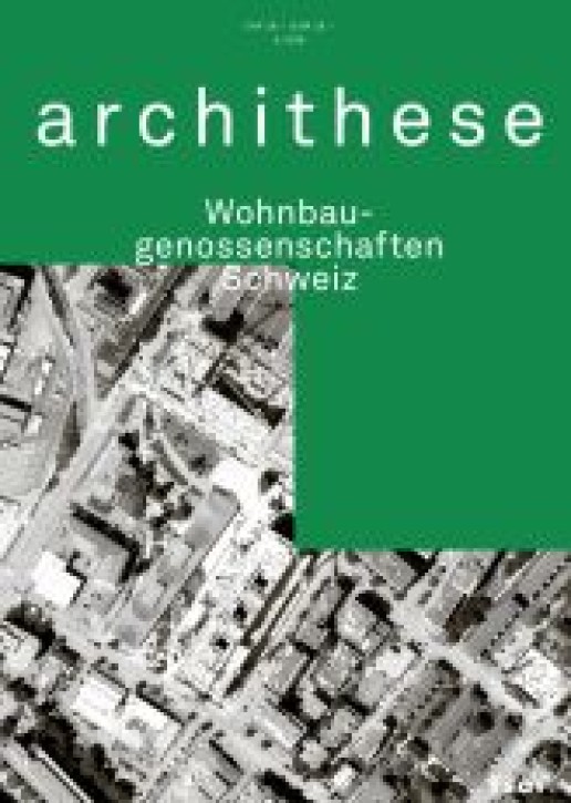 Wohnbaugenossenschaften Schweiz (Archithese 3.2026)