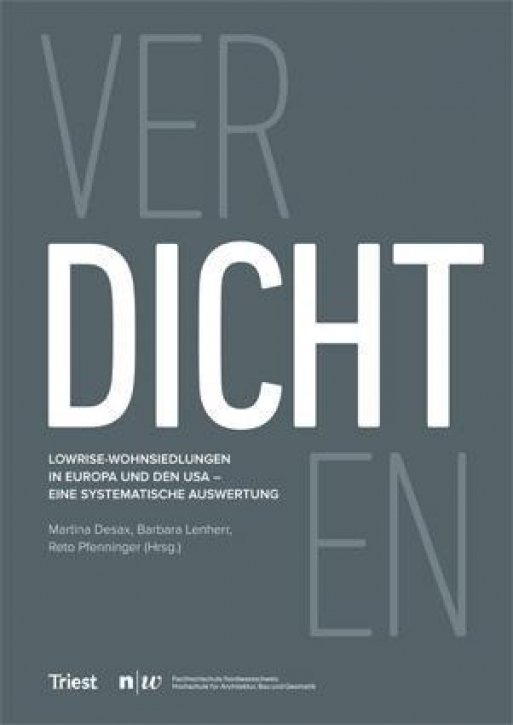 verDICHTen: Internationale Lowrise-Wohnsiedlungen im Vergleich