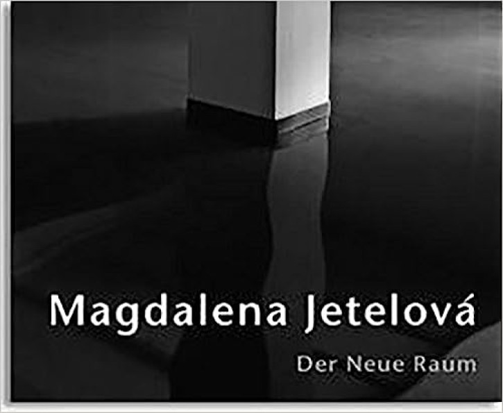 Magdalena Jetelová - Der neue Raum