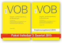 Paket VOB Gesamtausgabe 2012 + Ergänzungsband 2015 VOB Vergabe- und Vertragsordnung für Bauleistungen