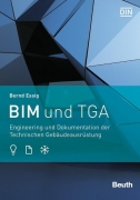 BIM und TGA: Engineering und Dokumentation der Technischen Gebäudeausrüstung