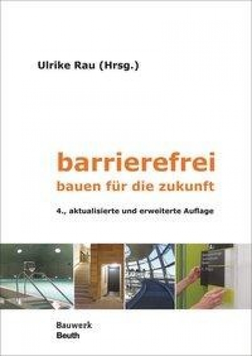 Barrierefrei - Bauen für die Zukunft