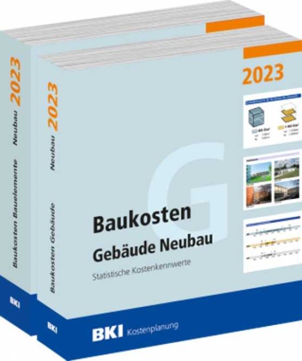 BKI Baukosten Neubau 2023 - Gebäude + Bauelemente (Kombi Teil 1-2)