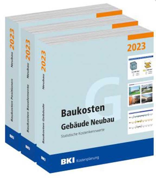 BKI Baukosten Neubau 2023 - Gebäude + Positionen + Bauelemente (Kombi Teil 1-3)