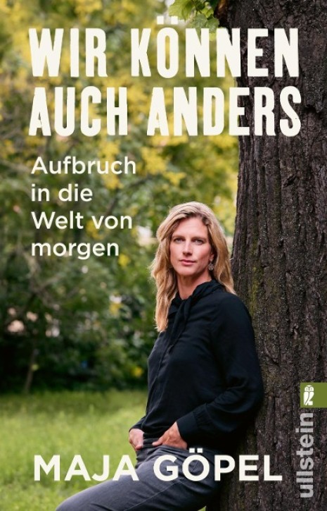 Wir können auch anders - Aufbruch in die Welt von morgen