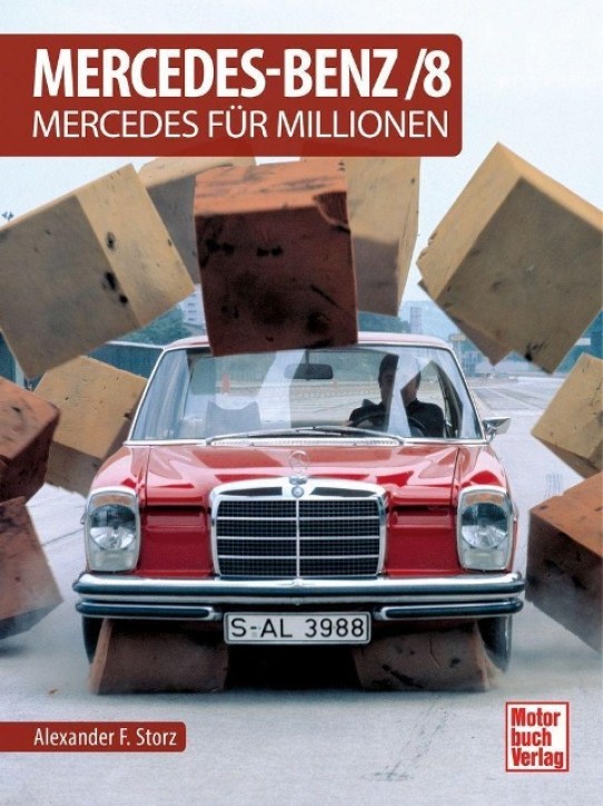 Mercedes-Benz/8 - Mercedes für Millionen