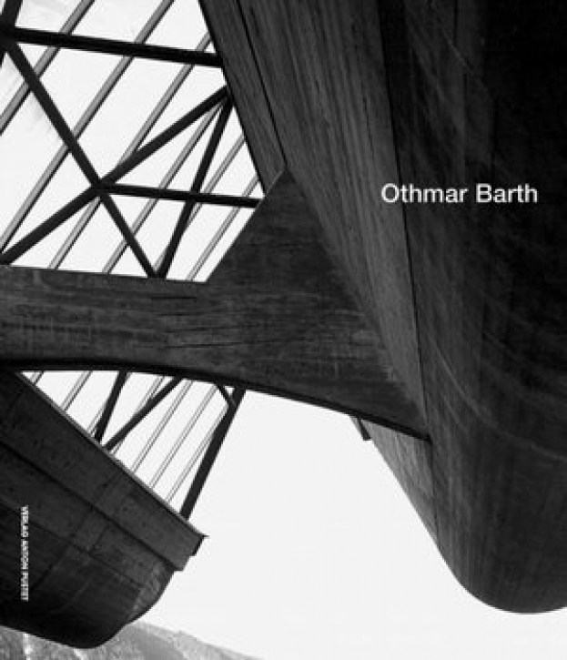 Othmar Barth [Monographie]