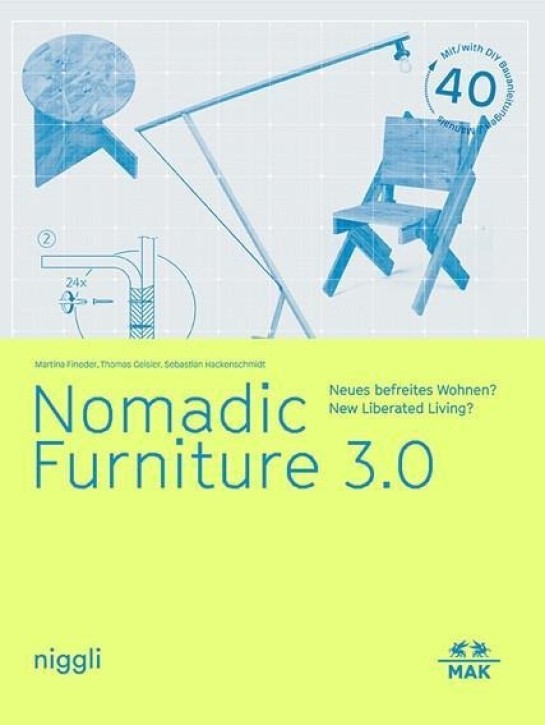 Nomadic Furniture 3.0 - Neues befreites Wohnen