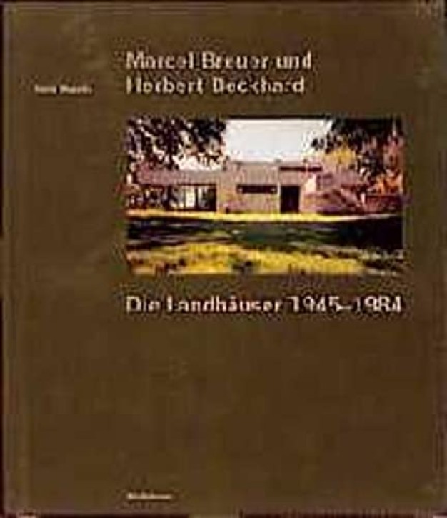 Marcel Breuer und Herbert Beckhard