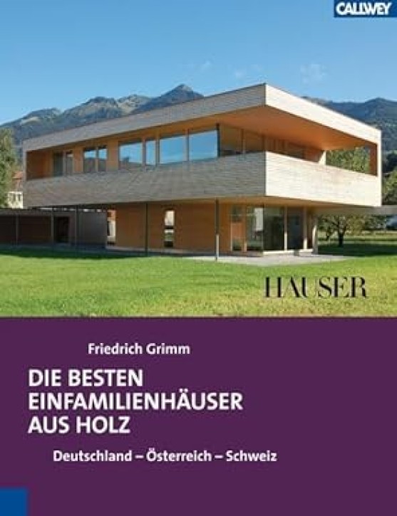 Die besten Einfamilienhäuser aus Holz 
