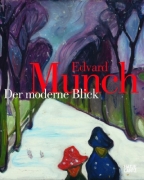 Edvard Munch - Der moderne Blick
