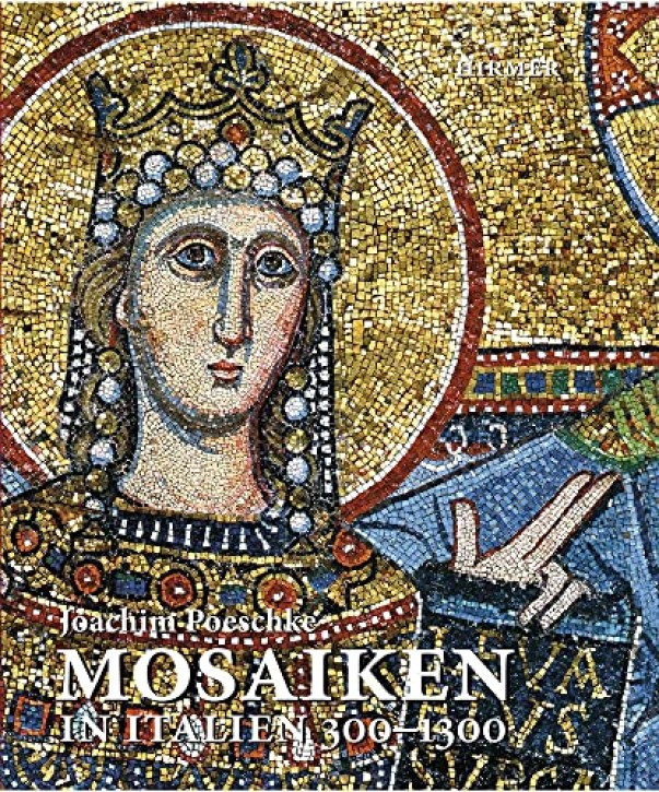 Mosaiken in Italien 300-1300 