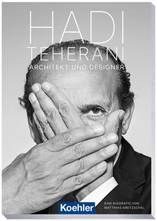 Hadi Teherani Architekt und Designer