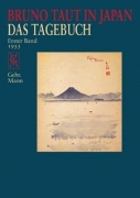 Bruno Taut in Japan - Das Tagebuch Band 1 1933