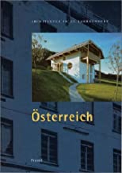 Österreich - Architektur im 20. Jahrhundert