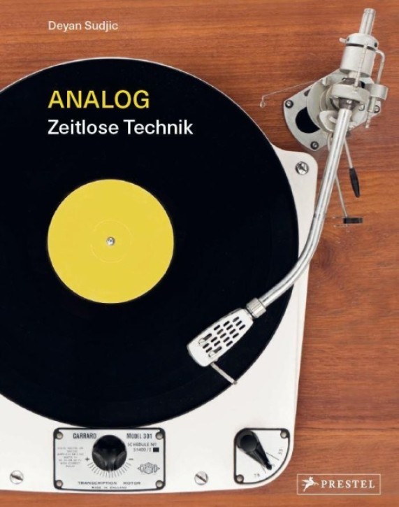 Analog - Zeitlose Technik: Klang, Bild, Kommunikation und Information