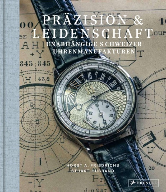 Präzision & Leidenschaft - Unabhängige Schweizer Uhrenmanufakturen 