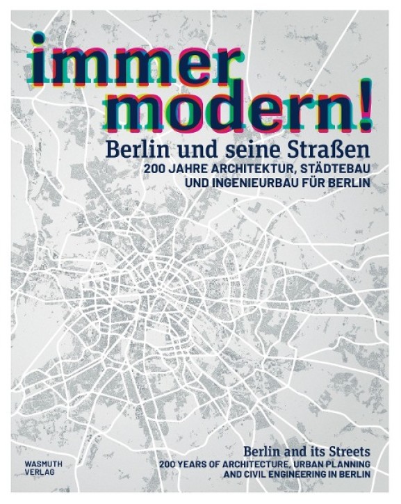 immer modern! - Berlin und seine Straßen