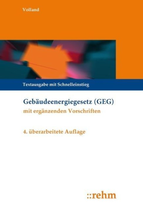 Gebäudeenergiegesetz (GEG) - Textausgabe mit Schnelleinstieg