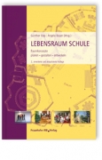 Lebensraum Schule (2. Auflage)