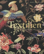 Textilien: Handwerk und Kunst
