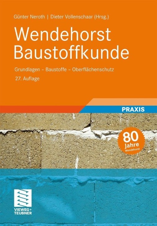 Wendehorst - Baustoffkunde