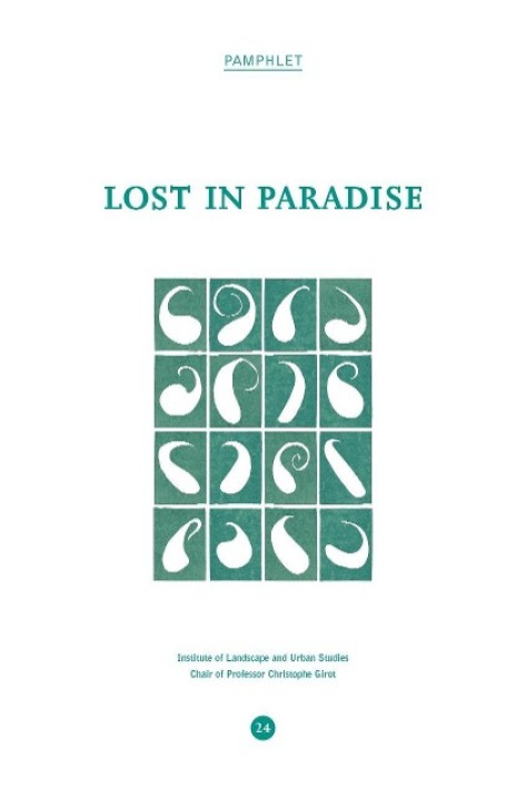 Lost in Paradise - A Journey Through the Persian Landscape (Pamphlet 24)