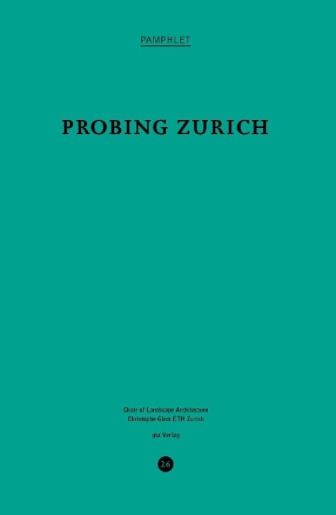 Probing Zurich (Pamphlet 26) 