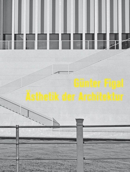 Ästhetik der Architektur