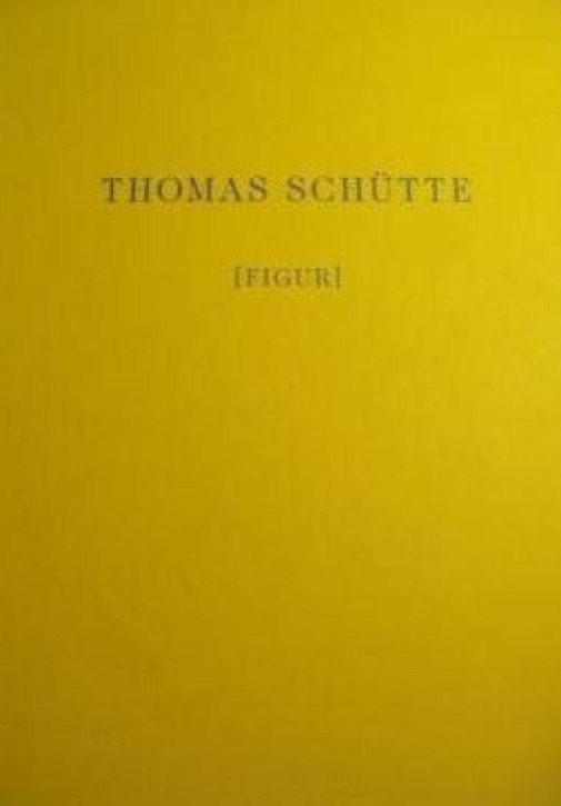 Thomas Schütte - Figur