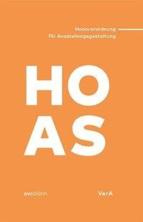HOAS - Honorarordnung für Ausstellungsgestaltung