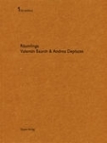 Spacepieces - Valentin Bearth & Andrea Deplazes (De Aedibus 1, English Edition)