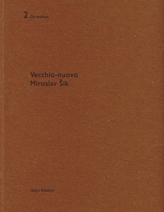 Miroslav Sik: Vecchio - nuovo (De Aedibus 2, Italian Edition)