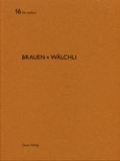 Brauen + Wälchli (De Aedibus 16)