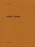 Marcel Ferrier (De Aedibus 22)