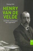 Henry van de Velde - Architekt und Designer des Jugendstil