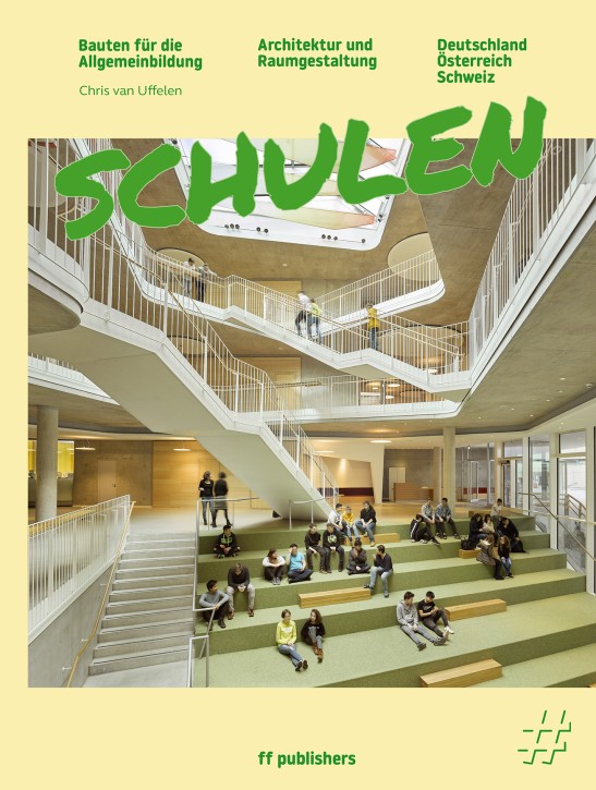 Schulen - Architektur und Raumgestaltung