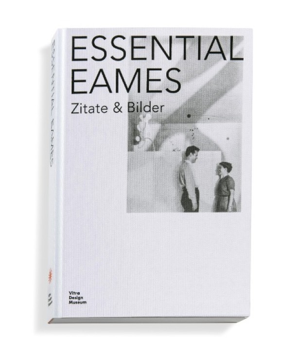 Essential Eames - Zitate & Bilder